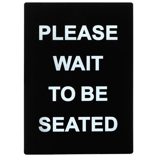 Stanchion Frame Sign - SGN-802 - Please Wait To Be Seated