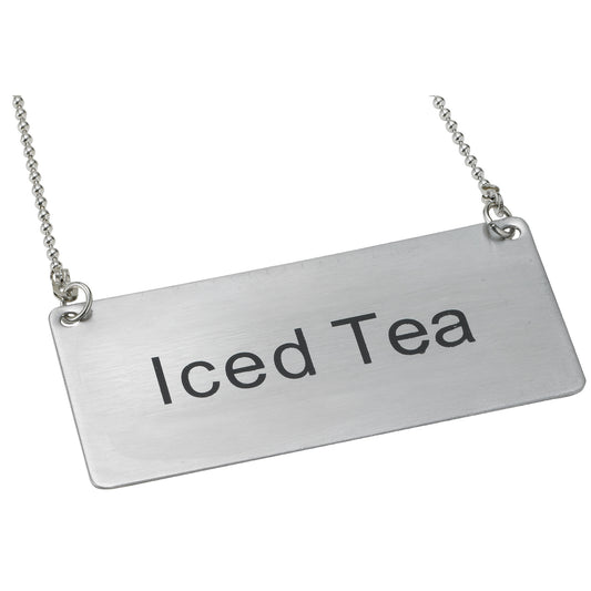 Chain Sign, Stainless Steel - Iced Tea