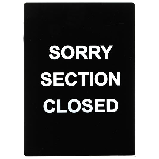 Stanchion Frame Sign - SGN-804 - Sorry Section Closed