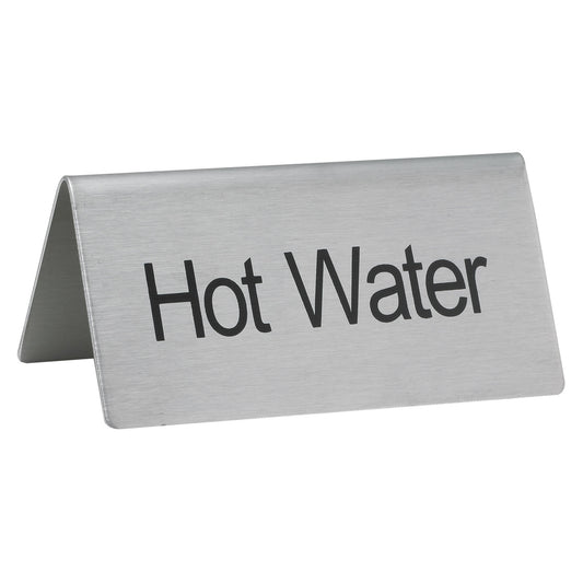 Tent Sign, Stainless Steel - Hot Water